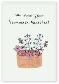 Für einen ganz besonderen Menschen!