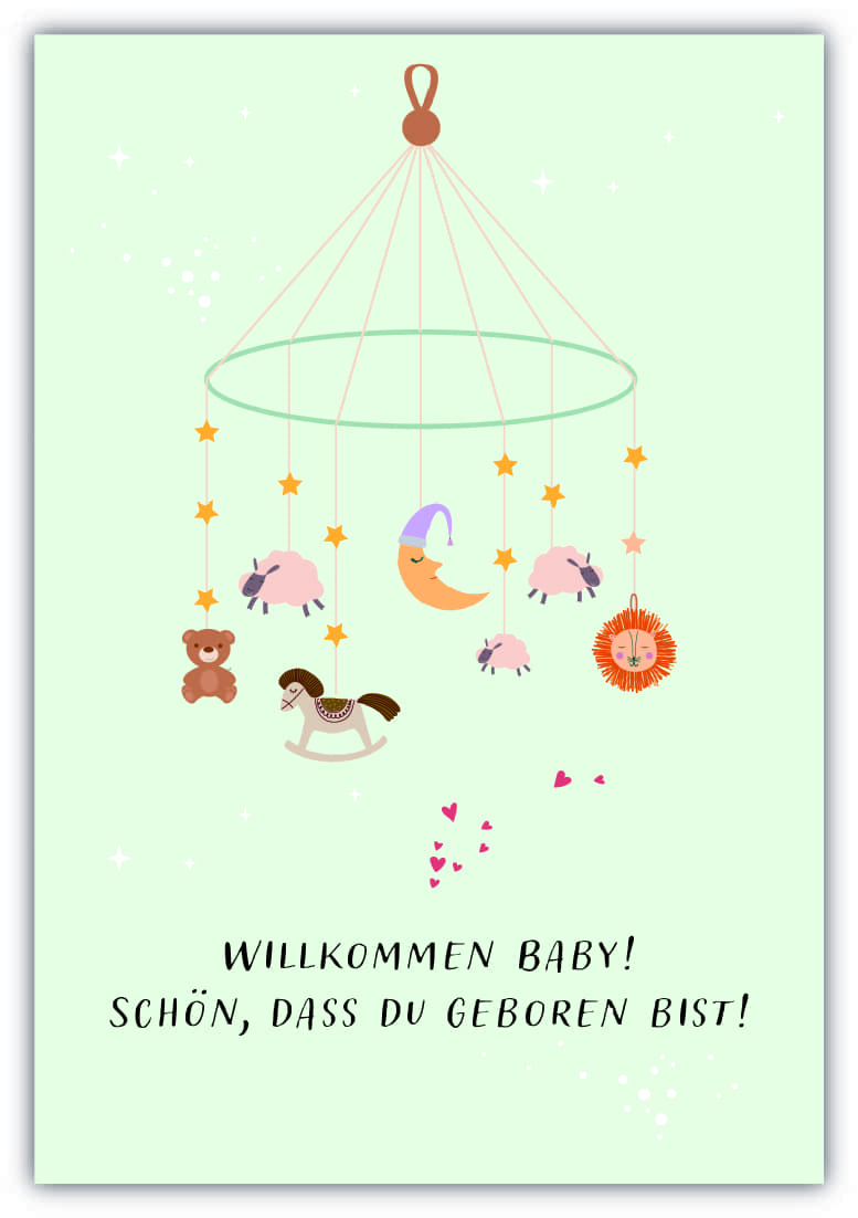 Willkommen Baby! Schön, dass du geboren bist!