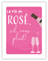 La vie en rosé