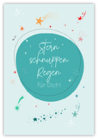 Sternschnuppenregen für Dich!