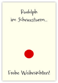 Rudolph im Schneesturm